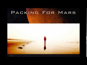 LA LOCANDINA DEL FILM "PACKING FOR MARS"