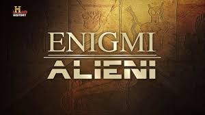 LA SERIE "ENIGMI ALIENI"