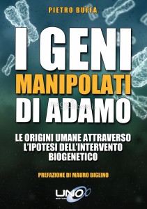 IL LIBRO SCRITTO DAL BIOLOGO MOLECOLARE PIETRO BUFFA