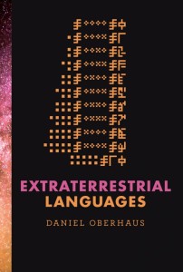 IL LIBRO DI DANIEL OBERHAUS "EXTRATERRESTRAIL LANGUAGES"