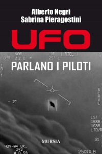 iL LIBRO "UFO-PARLANO I PILOTI" 