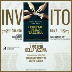 I MISTERI DELLA TAZZINA  A PIACENZA IL 7 LUGLIO