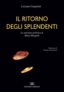 IL LIBRO NEL QUALE GASPARINI RIPERCORRE LA VITA DI MARIA MORGANTI